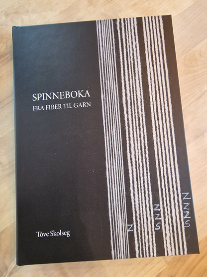 Spinneboka. Fra fiber til garn.